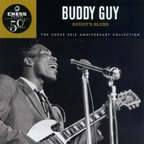 Buddy Guy - Buddy's Blues (Chess 50th Anniversary Collection)