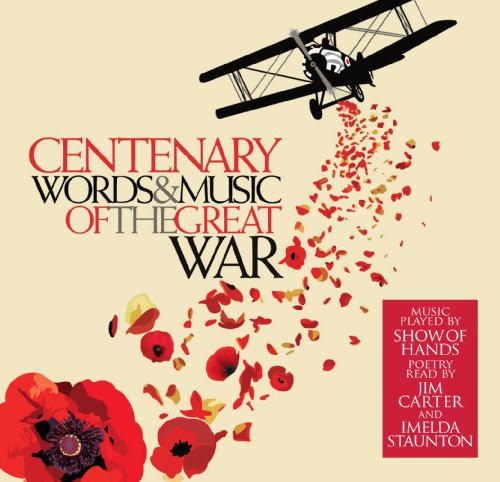 Centenary: Words & Music of the Great War /  Various [Import]