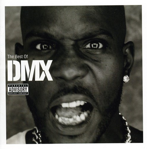The Best Of DMX [Explicit Content]