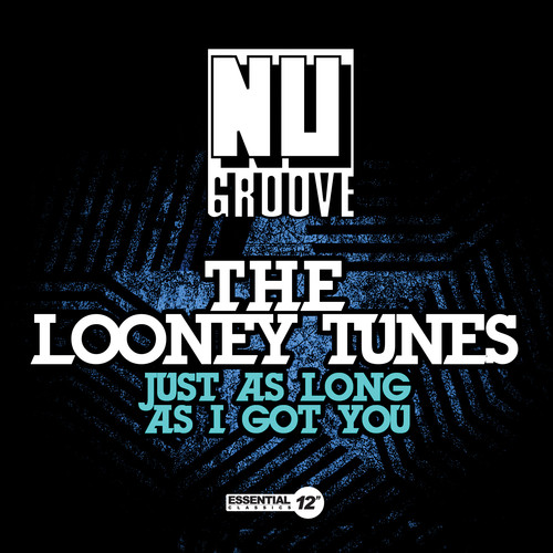 Just As Long As I Got You