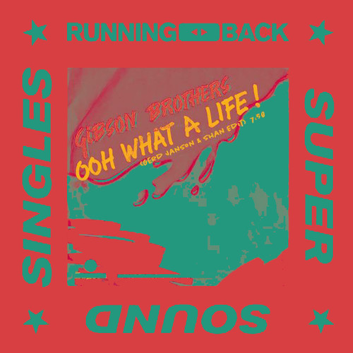 Ooh What A Life (gerd Janson & Shan Edit)