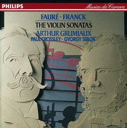 Faure: Violin Sonatas Op. 13 & Op. 108 / Frank