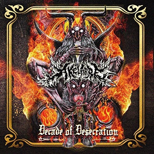 Decade Of Desecration