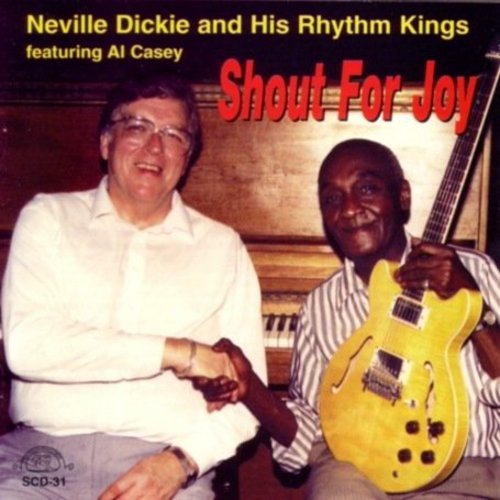 Neville Dickie & His Rhythm Ki - Shout for Joy