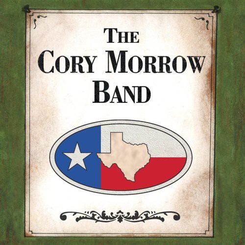 Cory Morrow - Cory Morrow Band