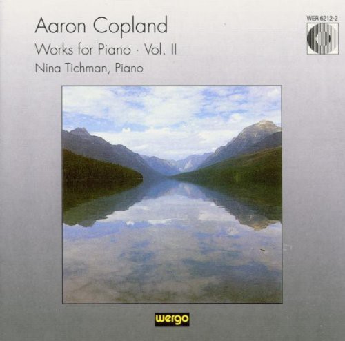 Copland / Works for Piano Vol II