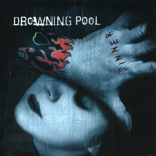 Drowning Pool - Sinner