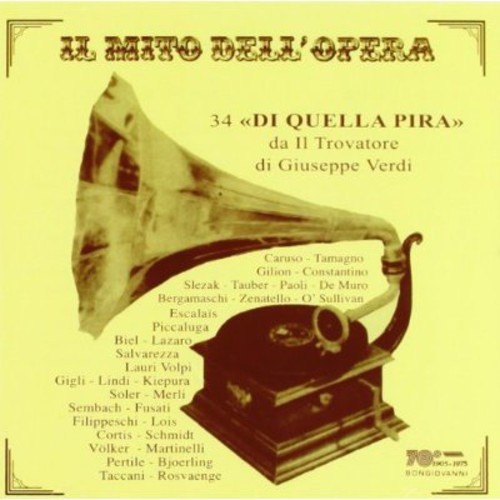34 Di Quella Pira from Il Trovatore