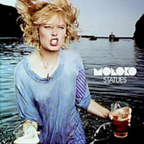 Moloko : Statues [Import]
