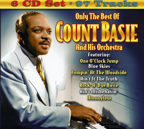 Only The Best Of Count Basie and His Orchestra