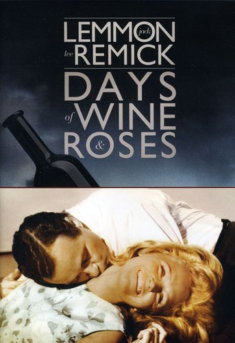 Days of Wine and Roses