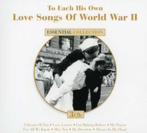 Love Songs Of World War Ii: To Each His Own (Various Artists)