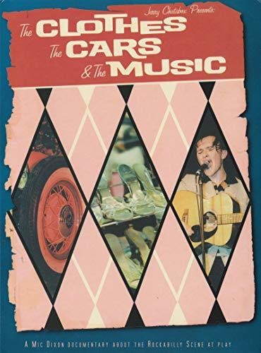 Clothes The Cars The Music: Official Rockabilly