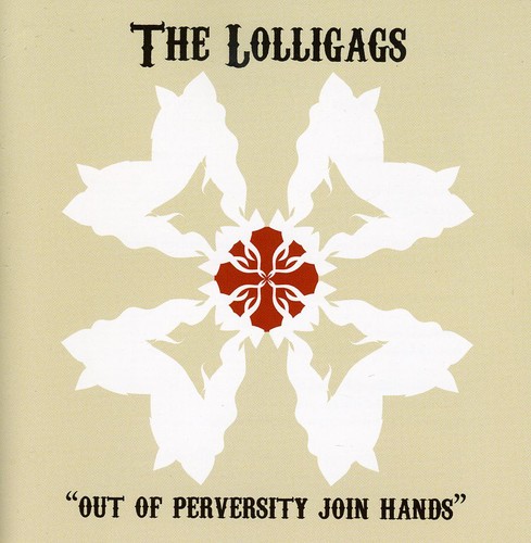 Out of Perversity Join Hands