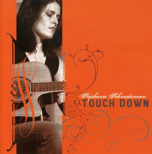 Stephanie Schneiderman - Touch Down
