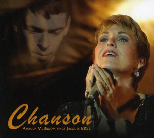 Chanson: Amanda McBroom Sings Jacques Brel