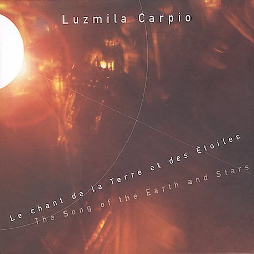Carpio, Luzmila - Song of the Earth & the Stars [CD]