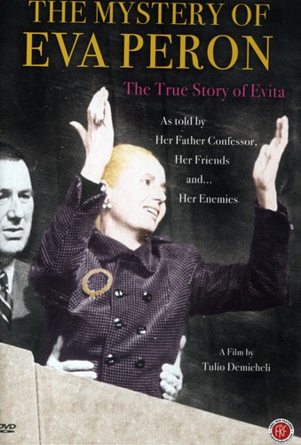 Mystery of Eva Peron