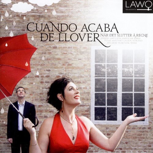 Cuando Acaba de Llover: Spanish Songs