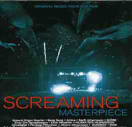 Screaming Masterpiece /  O.S.T. [Import]
