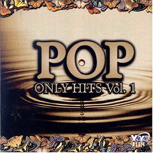 Pop Only Hits, Vol. 1