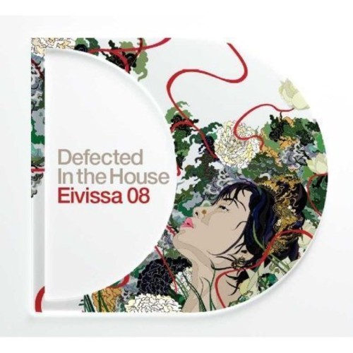 Defected in the House Eivissa 2008 [Import]