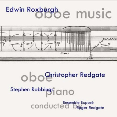 Edwin Roxburgh: Oboe Music