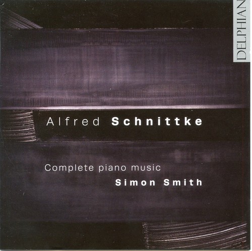 Schnittke / Smith - Complete Piano Music