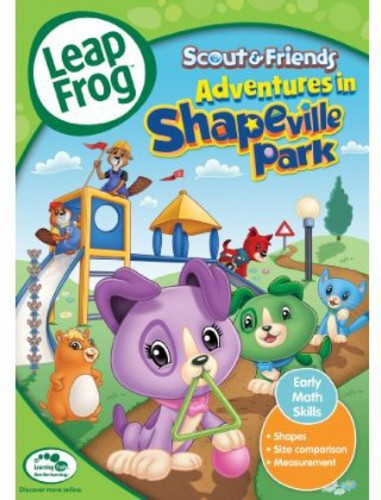 Leap Frog: Scout & Friends: Adventures in Shapeville Park