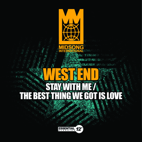 Stay with Me /  the Best Thing We Got Is Love