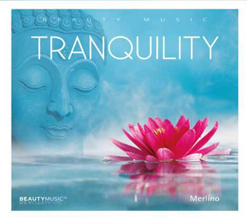 Tranquility