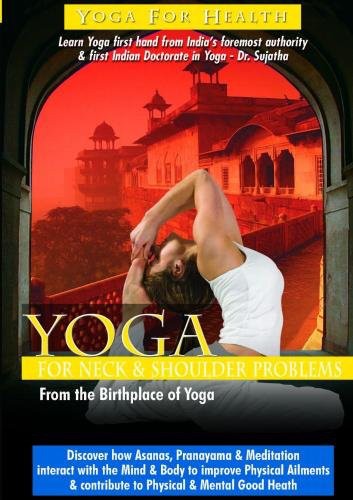 YOGA: NECK & SHOULDER PROBLEMS