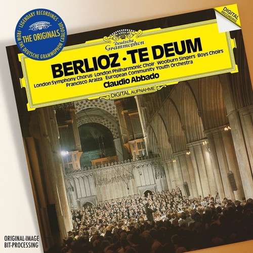 Araiza / Originals: Berlioz Te Deum