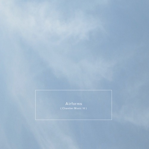 Airforms (chamber Music 10)