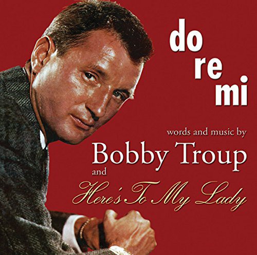Do-Re-Mi & Heres to My Lady