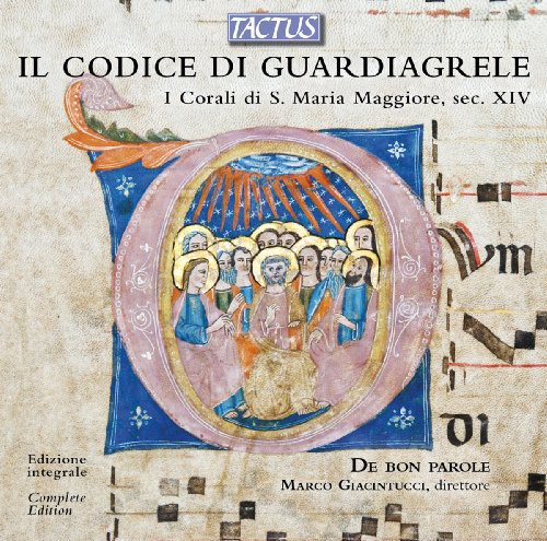 Il Codice Di Guardiagrele-Chorals of S. Maria