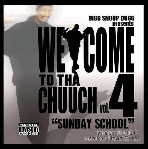 Welcome 2 Tha Chuuch 4