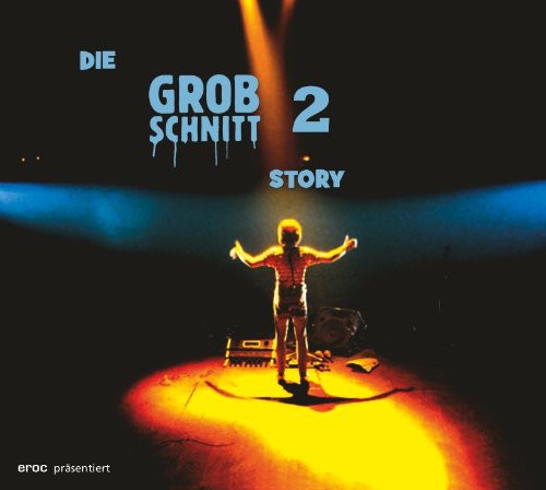 Die Grobschnitt Story, Vol. 2