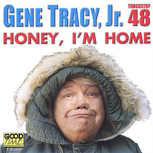 Honey I'm Home