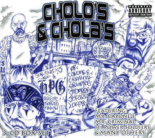 Cholo's & Chola's [Explicit Content]