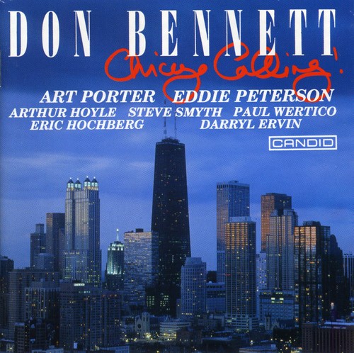 Don Bennett (Piano) - Chicago Calling