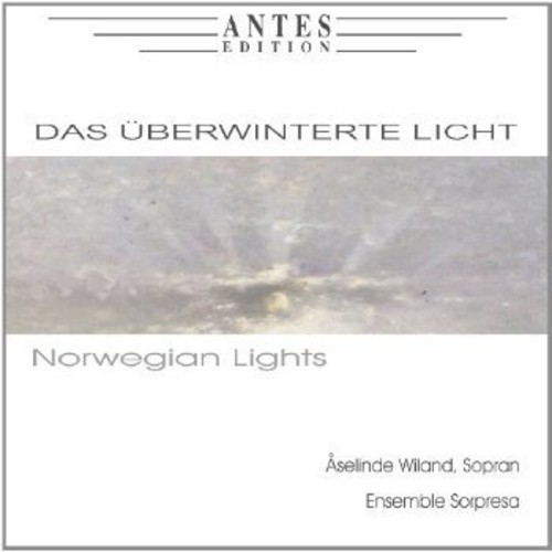 Das Ueberwinterte Licht / Norwegian Lights