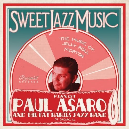 Sweet Jazz Music - Music of Jelly Roll Morton