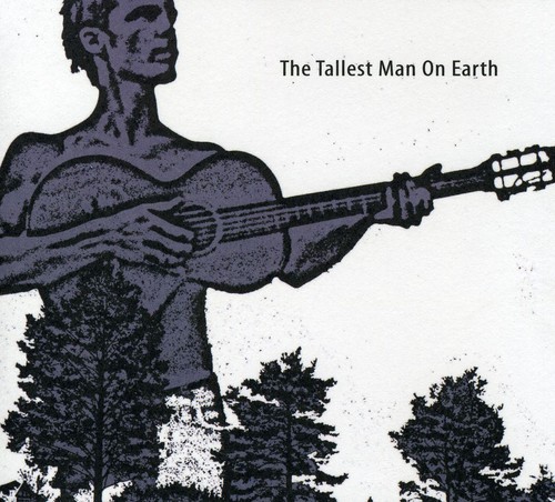 The Tallest Man On Earth