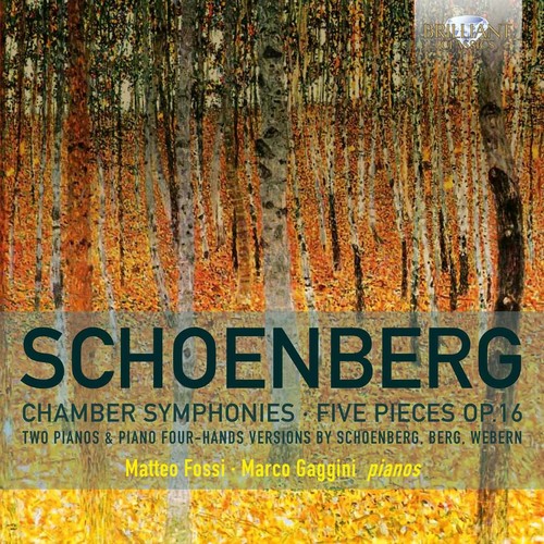 Arnold Schoenberg: Chamber Symphonies & Five Pieces Op16