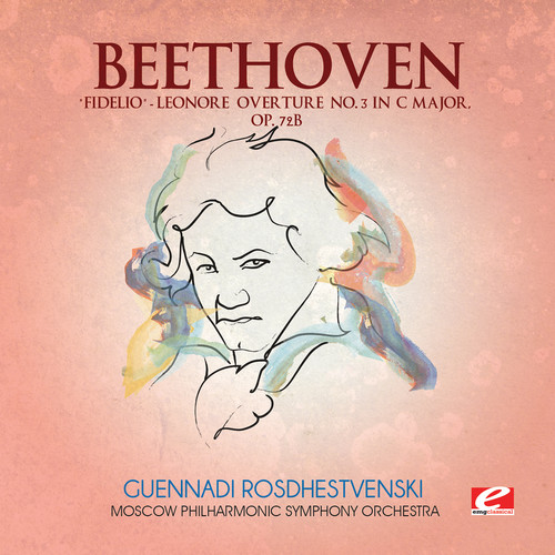 Fidelio Leonore Overture 3 C Major