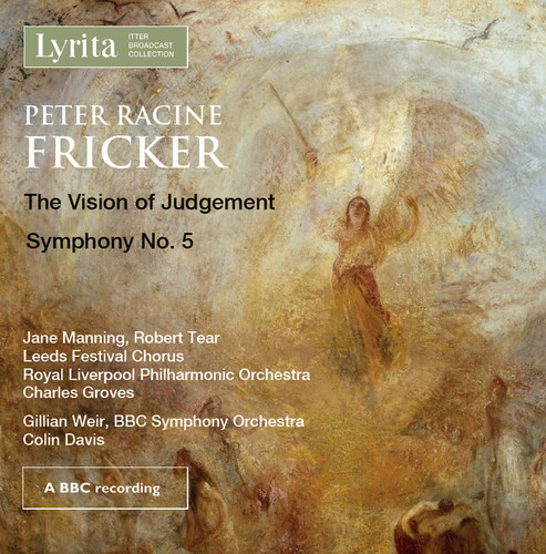 Peter Racine Fricker: Vision of Judegment Op.29