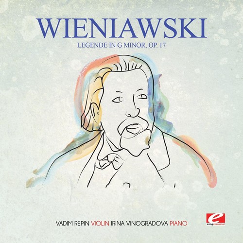 Wieniawski: Legende in G Minor, Op. 17