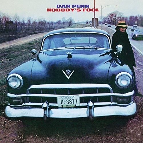 Dan Penn - Nobody's Fool [Limited Edition]