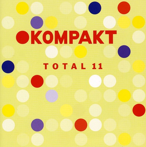 Kompakt Total, Vol. 11